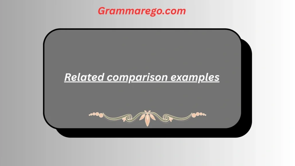 Related comparison examples